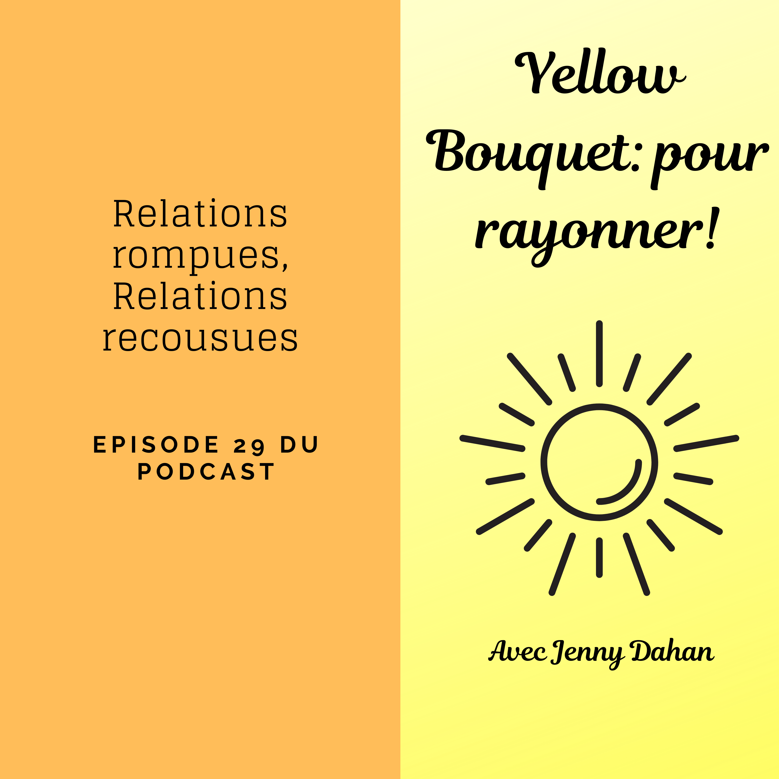 Yellow Bouquet: pour rayonner! pause hivernale’22